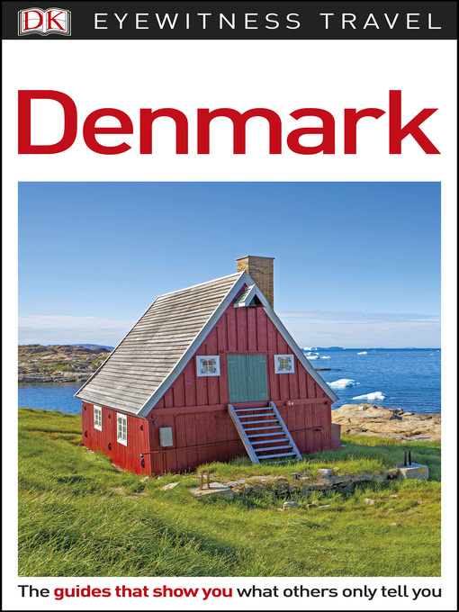 Title details for DK Eyewitness Travel Guide Denmark by DK Travel - Available